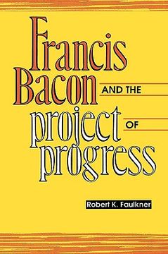 portada francis bacon and the project of progress (in English)