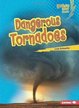 portada Dangerous Tornadoes Format: Library Bound (en Inglés)