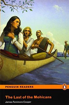 portada Penguin Readers 2: Last of the Mohicans, the Book & mp3 Pack (Pearson English Graded Readers) - 9781408278086 (in English)