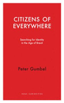 portada Citizens of Everywhere: Searching for Identity in the age of Brexit (en Inglés)
