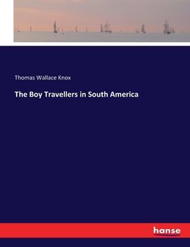 portada The Boy Travellers in South America