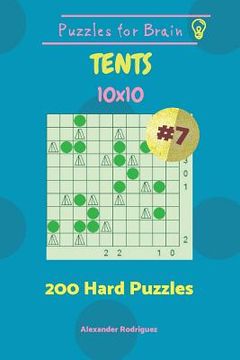 portada Puzzles for Brain Tents - 200 Hard Puzzles 10x10 vol. 7 (en Inglés)