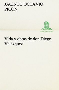 portada Vida y Obras de don Diego Velázquez (Tredition Classics)