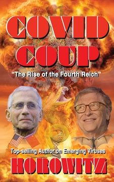 portada Covid Coup: The Rise of the Fourth Reich (en Inglés)