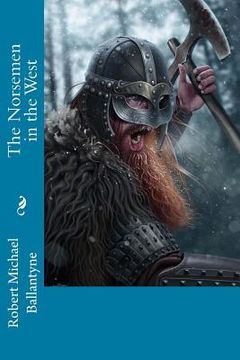 portada The Norsemen in the West (en Inglés)