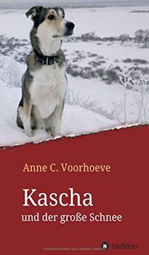 portada Kascha und der Große Schnee (en Alemán)