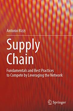 portada Supply Chain: Fundamentals and Best Practices to Compete by Leveraging the Network (en Inglés)