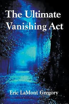 portada The Ultimate Vanishing Act (en Inglés)