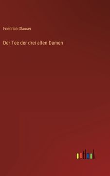 portada Der Tee der drei alten Damen (in German)