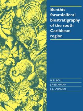portada Benthic Foraminiferal Biostratigraphy of the South Caribbean Region (en Inglés)
