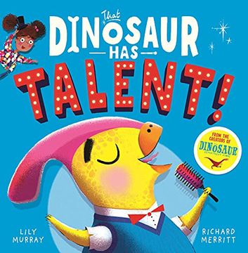 portada That Dinosaur Has Talent! (in English)