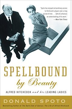 portada Spellbound by Beauty: Alfred Hitchcock and his Leading Ladies 