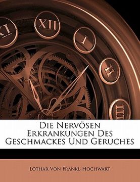 portada Die Nervosen Erkrankungen Des Geschmackes Und Geruches (in German)