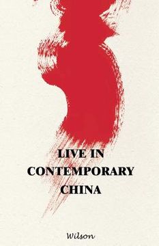 portada Live in Contemporary China (en Inglés)