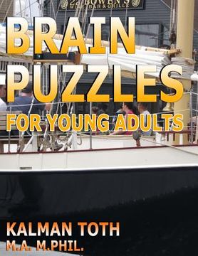 portada Brain Puzzles for Young Adults: Be Smarter, Live Healthier & Succeed in School (en Inglés)