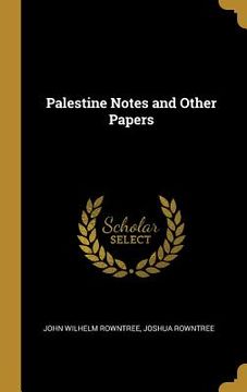 portada Palestine Notes and Other Papers (en Inglés)