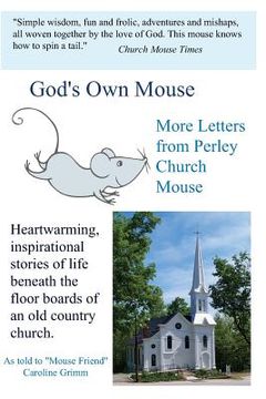 portada God's Own Mouse: More Letters from Perley Church Mouse (in English)