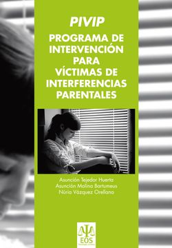 portada Programa de Intervención Para Victimas de Interferencias Parentales (Pivip)
