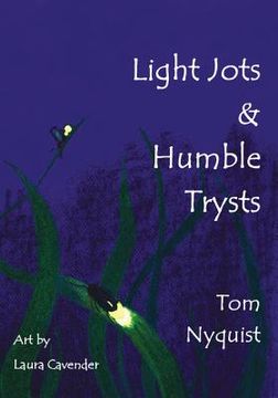 portada Light Jots & Humble Trysts (in English)