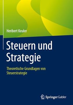 portada Steuern und Strategie: Theoretische Grundlagen von Steuerstrategie (German Edition) (in German)