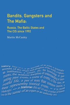 portada Bandits, Gangsters and the Mafia: Russia, the Baltic States and the Cis Since 1991 (en Inglés)