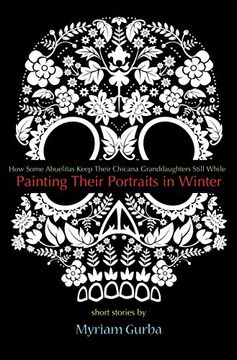 portada Painting Their Portraits in Winter: Stories (en Inglés)