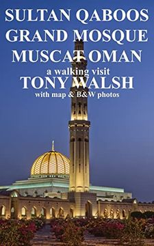 portada Sultan Qaboos Grand Mosque: Muscat Oman