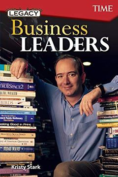 portada Legacy: Business Leaders (Time(R) Informational Text) (in English)