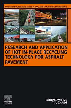 portada Research and Application of hot In-Place Recycling Technology for Asphalt Pavement (Woodhead Publishing Series in Civil and Structural Engineering) (en Inglés)