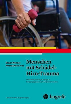 portada Menschen mit Schädel? Hirn? Trauma: Leitlinien der Ergotherapie, Band 9 (en Alemán)