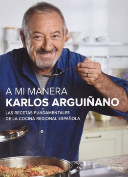portada Pack a mi Manera: Las Recetas Fundamentales de la Cocina Regional Española