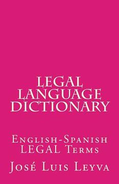 portada Legal Language Dictionary: English-Spanish LEGAL Terms (en Inglés)