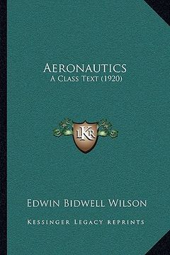 portada aeronautics: a class text (1920) (en Inglés)