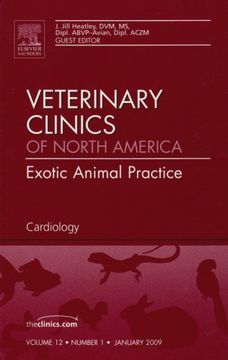 portada Cardiology, an Issue of Veterinary Clinics: Exotic Animal Practice: Volume 12-1