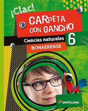 portada Ciencias Naturales 6 Bonaerense Santillana Clac Carpeta con Gancho