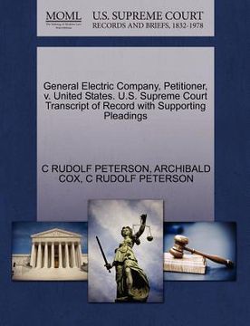 portada general electric company, petitioner, v. united states. u.s. supreme court transcript of record with supporting pleadings (en Inglés)
