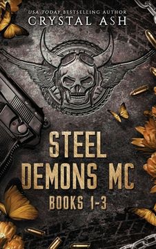 portada Steel Demons MC: Books 1-3 (en Inglés)
