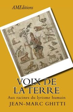 portada Voix de la Terre: Aux racines du lyrisme humain (French Edition)