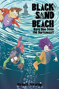 portada Black Sand Beach #3: Have you Seen the Darkness? (in English)