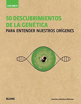 portada Guía Breve: 50 Descubrimientos de la Genética: Para Entender Nuestros Orígenes (in Spanish)