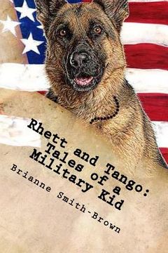 portada Rhett and Tango: Tales of a Military Kid (en Inglés)