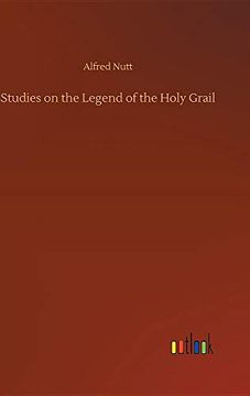 portada Studies on the Legend of the Holy Grail (en Inglés)
