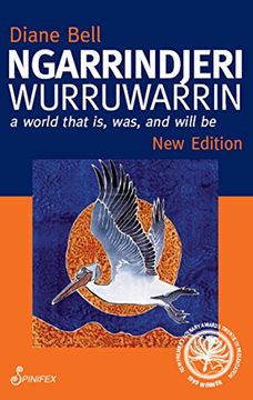 portada Ngarrindjeri Wurruwarrin: A World That Is, Was, and Will Be