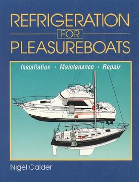 portada refrigeration for pleasureboats: installation, maintenance and repair (en Inglés)