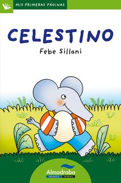 portada Celestino (Primeras Paginas - lp: Letra de Palo) (in Spanish)