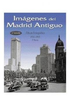 portada Imágenes del Madrid antiguo II (in Spanish)