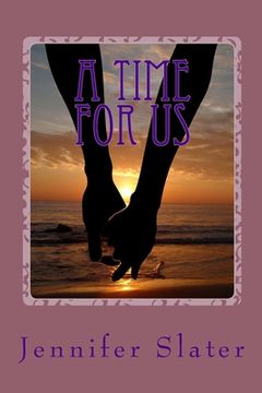 portada A Time for Us (in English)