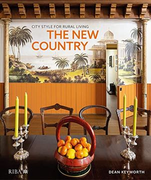 portada The New Country: City Style for Rural Living (en Inglés)
