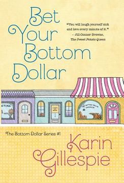 portada Bet Your Bottom Dollar (en Inglés)