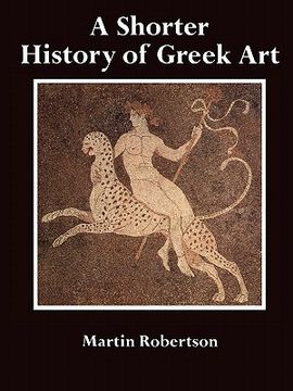 portada A Shorter History of Greek art (en Inglés)